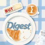 But I Digest Podcast